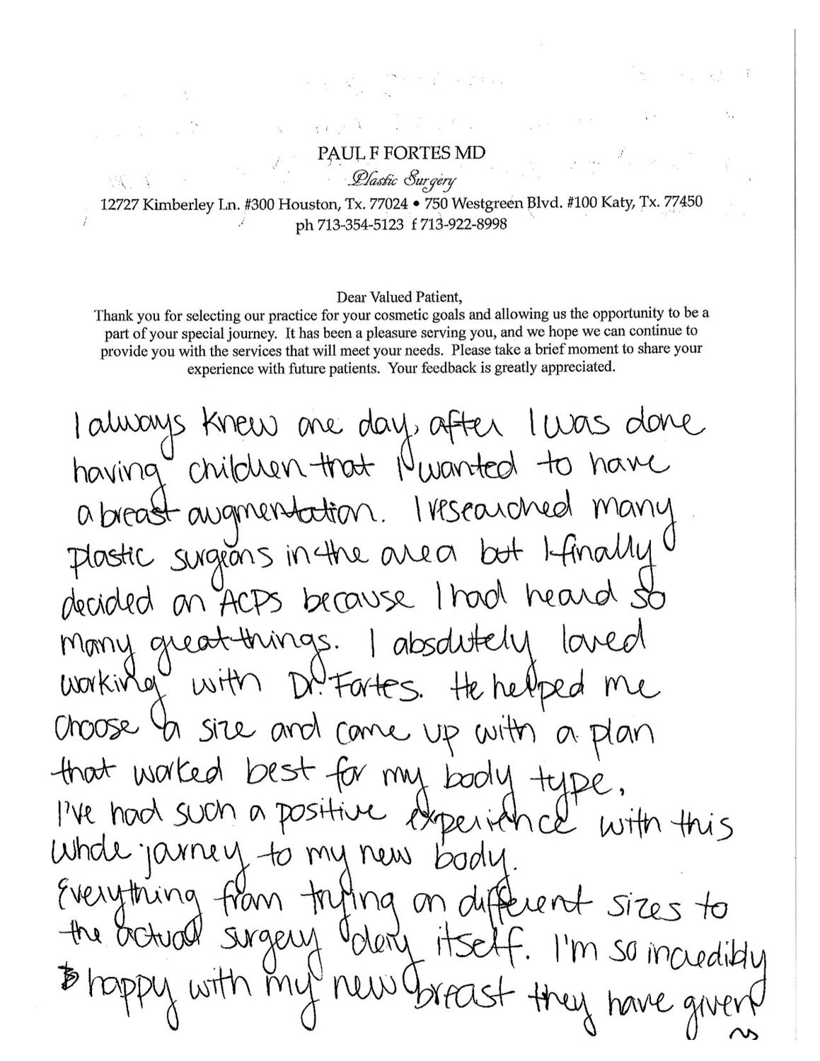 Patient testimonial for cosmetic surgery experience.